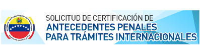 Cómo Sacar Antecedentes Penales En Venezuela